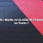 Réponse rapide : Quelle est la taille de l’Islande par rapport au Texas ?